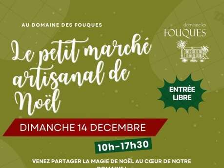 Kleiner kunsthandwerklicher Weihnachtsmarkt auf der Domaine des Fouques