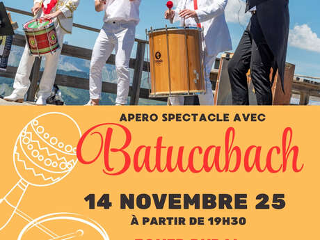 Apéro spectacle avec Batucabach