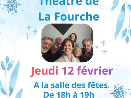 Spectacle tout public Théâtre de la Fourche