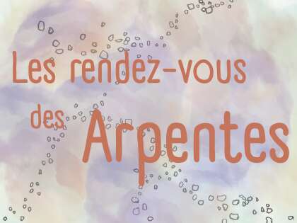 Ateliers d'ecriture, projections, repas : Les rendez-vous des Arpentes