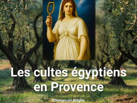 Les cultes égyptiens en Provence