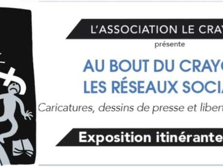 Exposition : Au bout du crayon : les réseaux sociaux