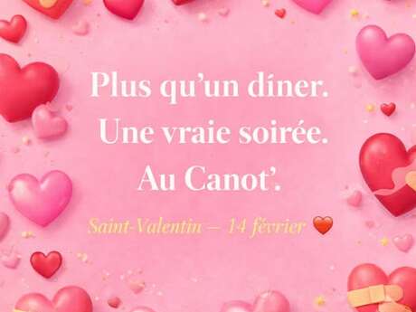 Fêtez la Saint Valentin au Canotier