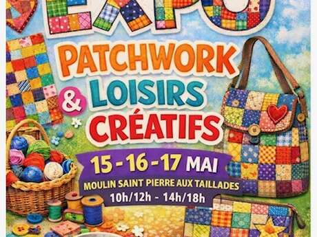 Expo Patchwork & Loisirs Créatifs
