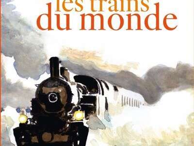 Tous les trains du monde - rencontre