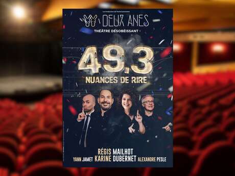 Humour : Théâtre des 2 Ânes - 49.3 nuances de rire