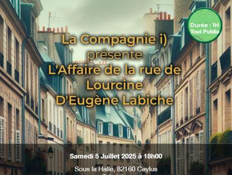 Spectacle de théâtre : L'affaire de la rue de Lourcine