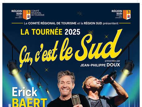 Tournée “Ça c’est le Sud”