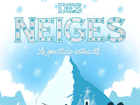 Jeune public - Spectacle "La Reine des Neiges"