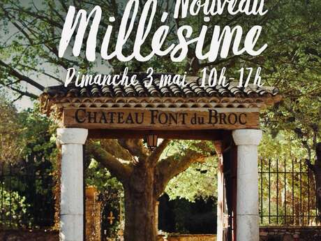 Château Font du Broc - Nouveau millesime