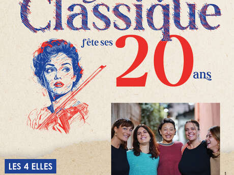 C'est pas classique "Les 4 elles"