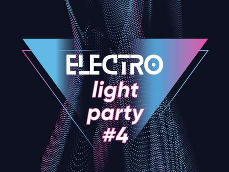 Concert : électro light party #4