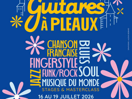 Festival Guitares à Pleaux, 5ème édition
