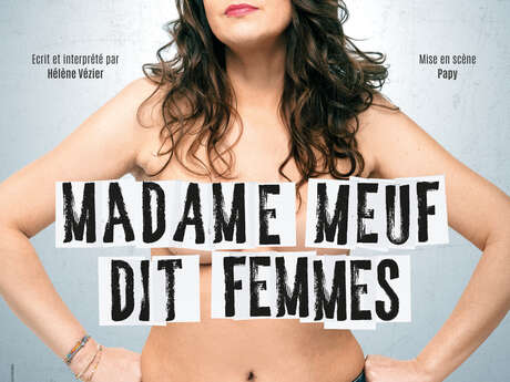Spectacle : Mme Meuf – dit FEMMES