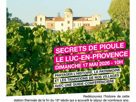 Visite commentée "Secrets de Pioule"