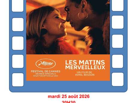 Cinéma Valdeblore " LES MATINS MERVEILLEUX "