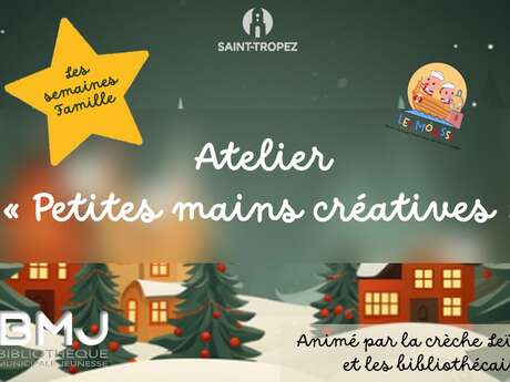 Ateliers de Noël - Les petites mains créatives