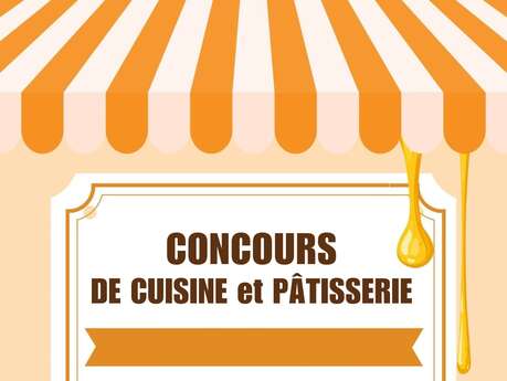 CONCOURS DE CUISINE OU DE PÂTISSERIE  ADULTES/ADOS