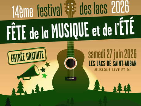 Fête de la musique et de l'été - Festival des Lacs
