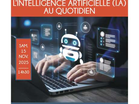 L'Intelligence artificielle (IA) au quotidien
