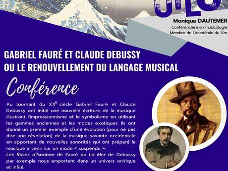 UTLO: Gabriel Fauré und Claude Debussy oder die Erneuerung der musikalischen Sprache