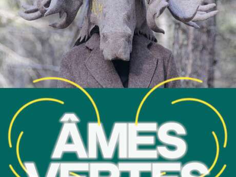 Ames vertes, quand l'art affronte l'anthropocène