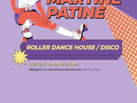 Spectacle participatif : Martine Patine
