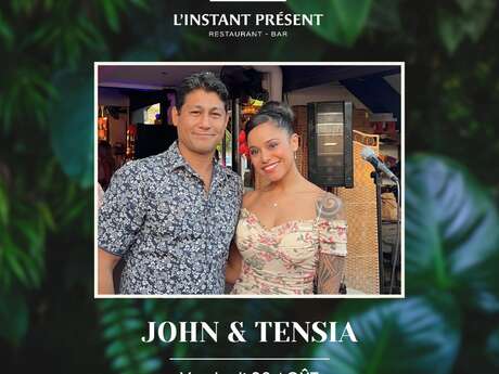 John & Tensia in concert at l'Instant Présent