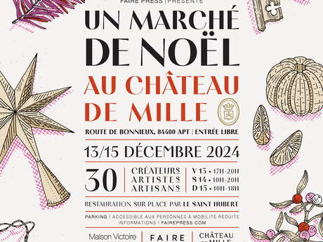 La 4ᵉ édition du marché de Noël FAIRE au Château de Mille