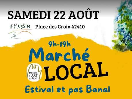 Marché local et pas banal !