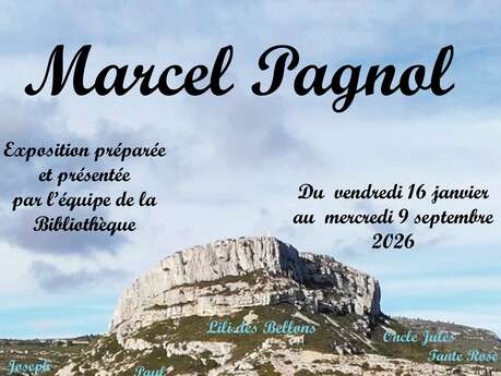Exposition « Marcel Pagnol » à la Bibliothèque Municipale l'Ariane