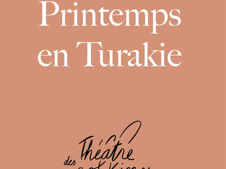 Printemps en Turakie