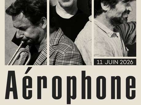 Concert - Aérophone - La Radeau de la Méduse