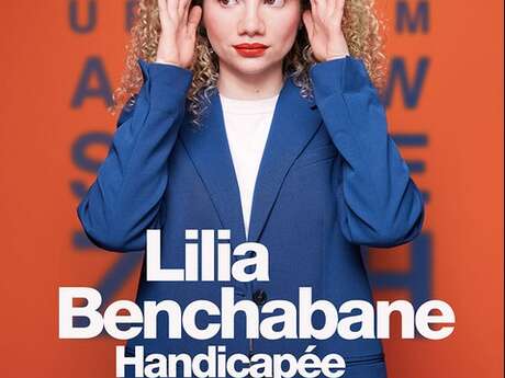 Lilia Benchabane Handicapée méchante