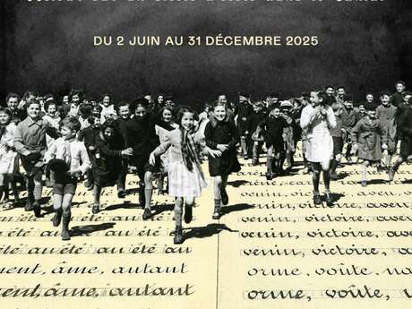 Exposition : "De la craie à la plume - Retour sur un siècle d'école dans le Cantal" - Ouverture exceptionnelle