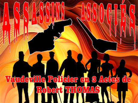 Théâtre par le Comité d'Animation de Grisolles - "Assassins Associés"