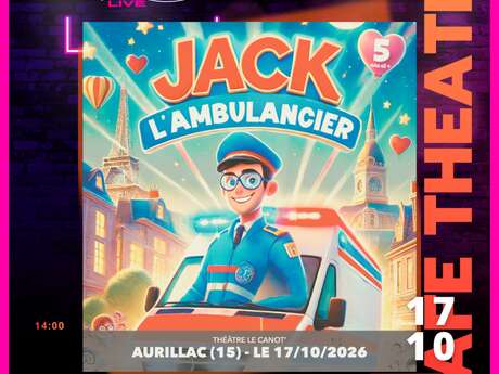 Live jeune public "Jack l'ambulancier"