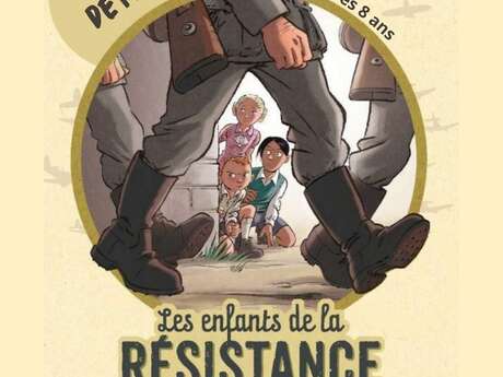 Jeu de piste « Les enfants de la résistance »