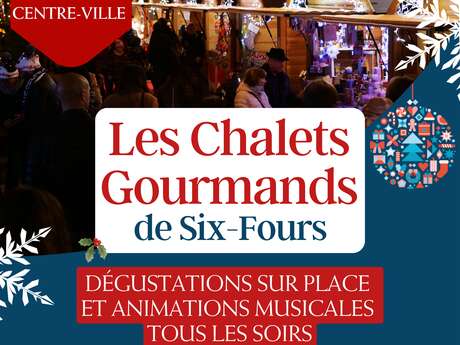 Les chalets gourmands de Six-Fours Du 20 au 29 déc 2024