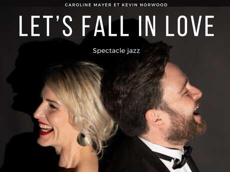 Spectacle musical : "Let's fall in love"