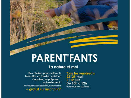 Atelier "Parent'fant" - La nature et moi