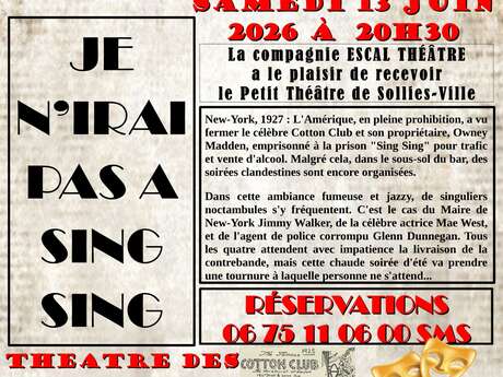 Theater: "Je n'irai pas à Sing Sing" von der Cie de l'Etoile ESCAL