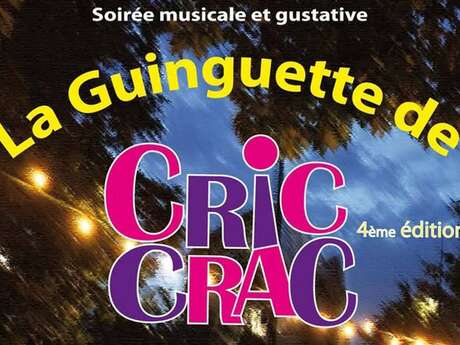 La guinguette de Cric Crac