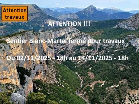 LA PALUD-SUR-VERDON - Le Sentier Blanc-Martel