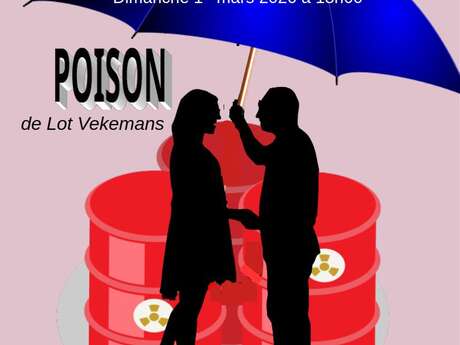 Théâtre : Poison