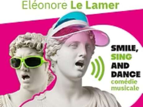 Été en chœur " Smile, sing and dance" - A Coeur Joie