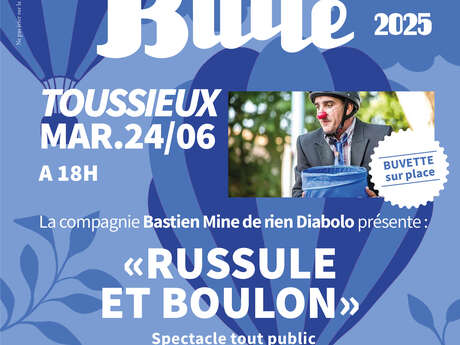 Festival Cirqu'en Bulle : Russule et Boulon