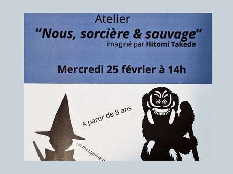 Workshop „Wir, Hexen und Wilde“