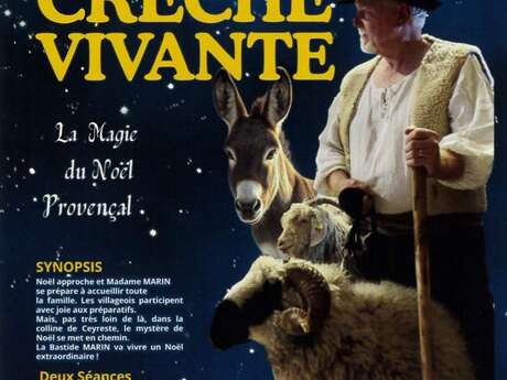 Spectacle de Crèche Vivante La Magie du Noël Provençal à la Bastide Marin