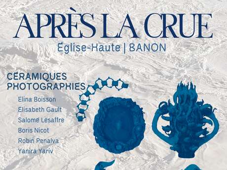 Exposition "Après la crue"